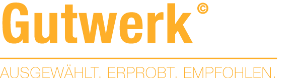 Gutwerk – Ausgewählt. Erprobt. Empfohlen.